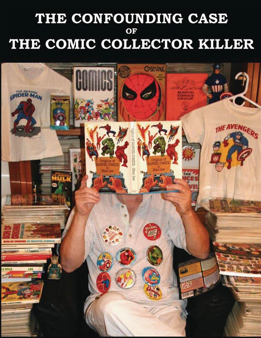Confounding Case Of The Comic Collector Killer SC