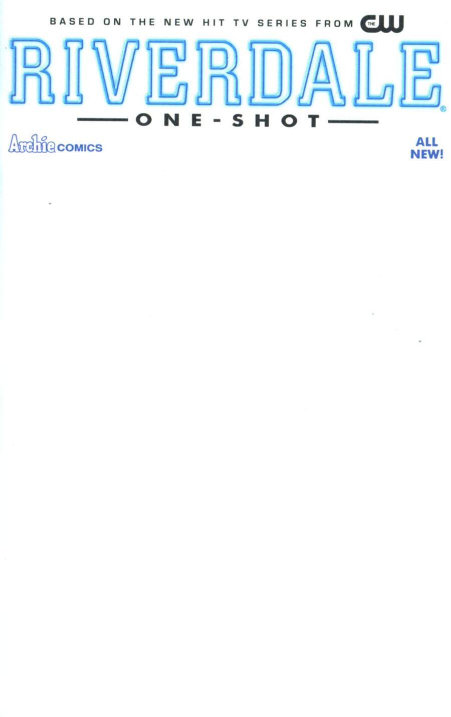 Riverdale One Shot Cover K Variant Blank Cover