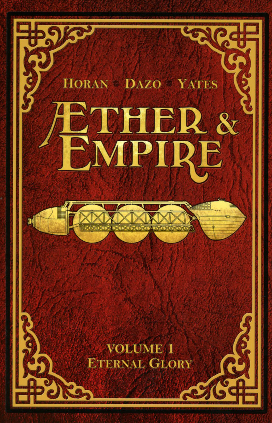 Aether And Empire Vol 1 Eternal Glory TP