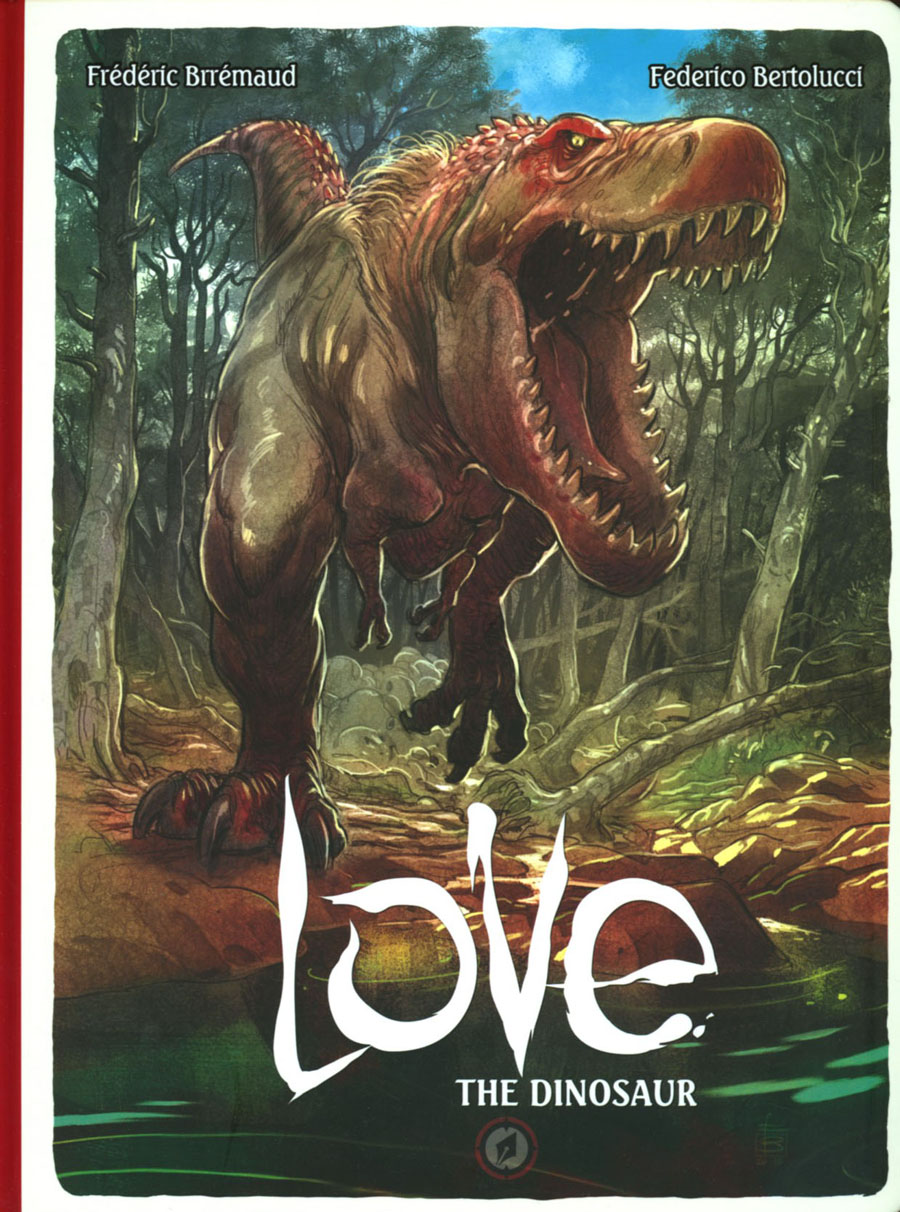 Love Vol 4 The Dinosaur HC