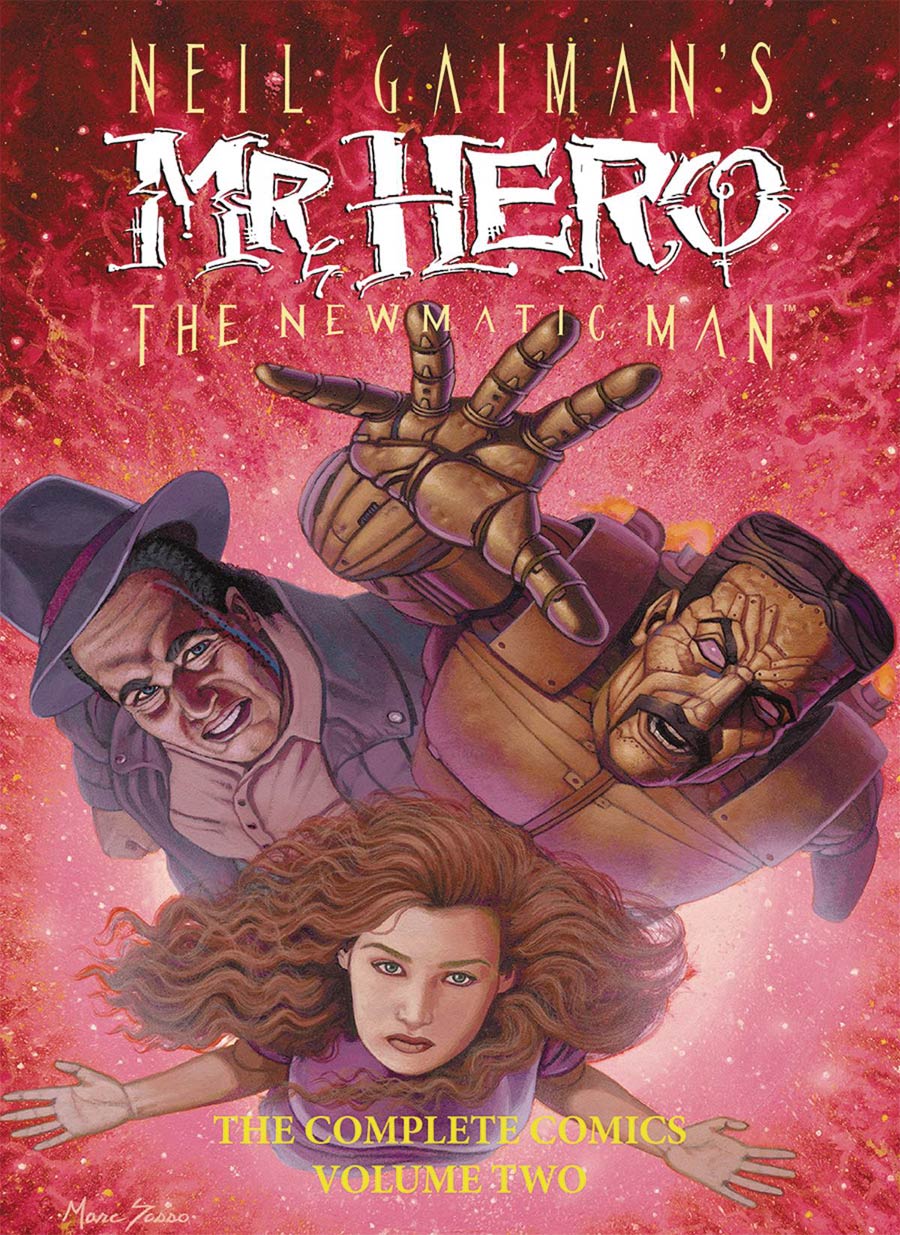 Neil Gaimans Mr Hero Vol 2 HC