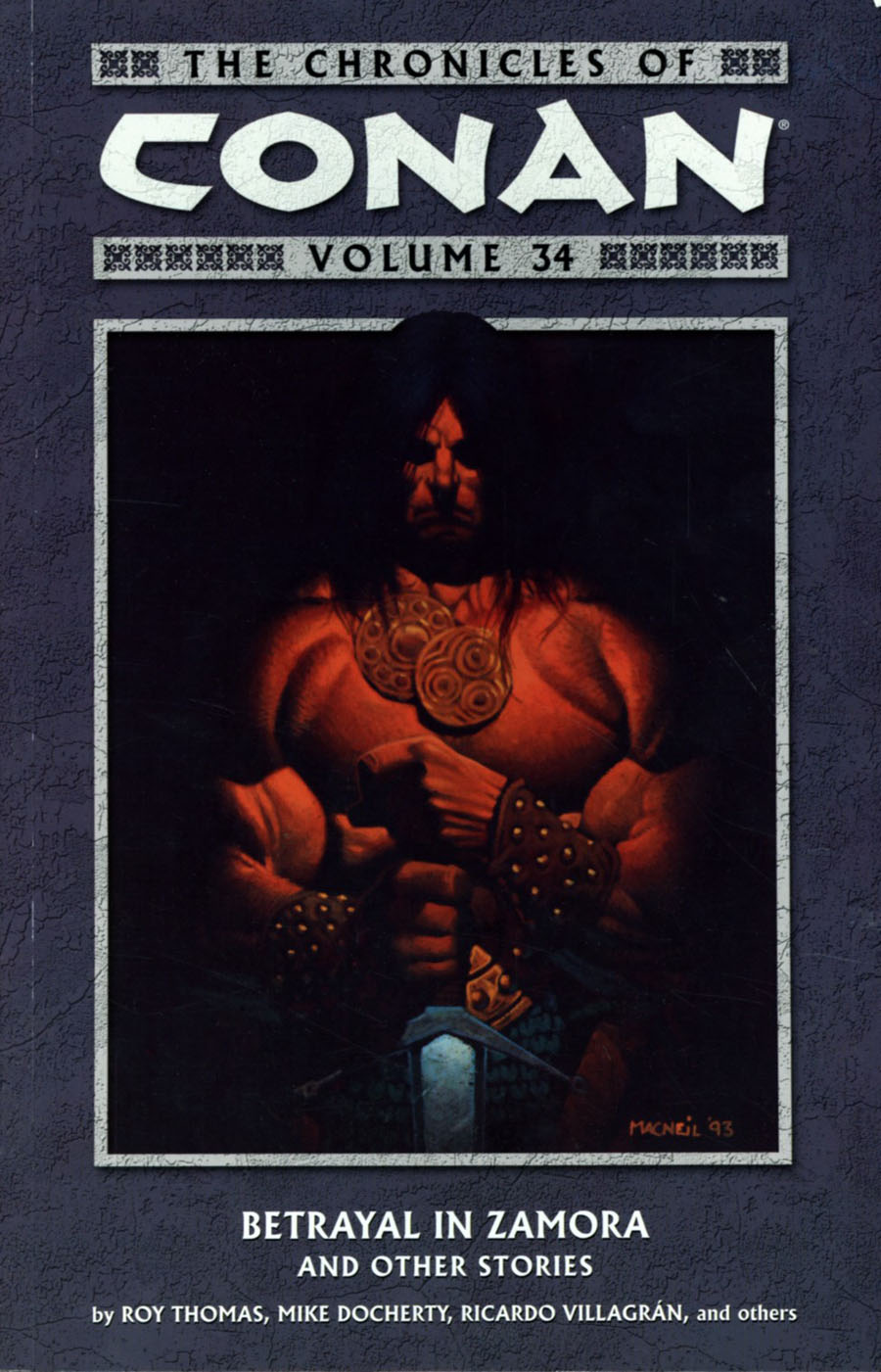 Chronicles Of Conan Vol 34 Betrayal In Zamora And Other Stories TP