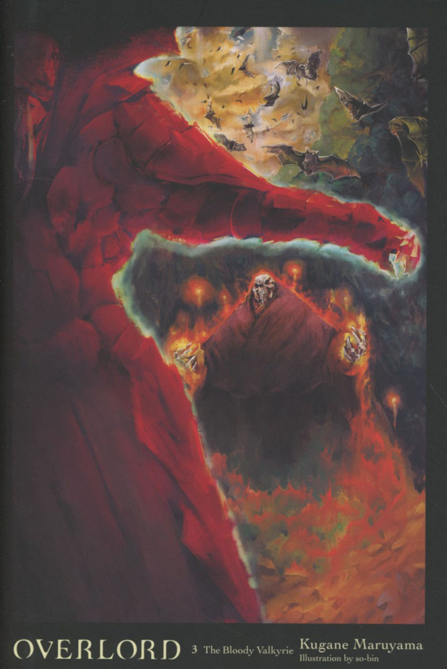 Overlord Light Novel Vol 3 Bloody Valkyrie HC