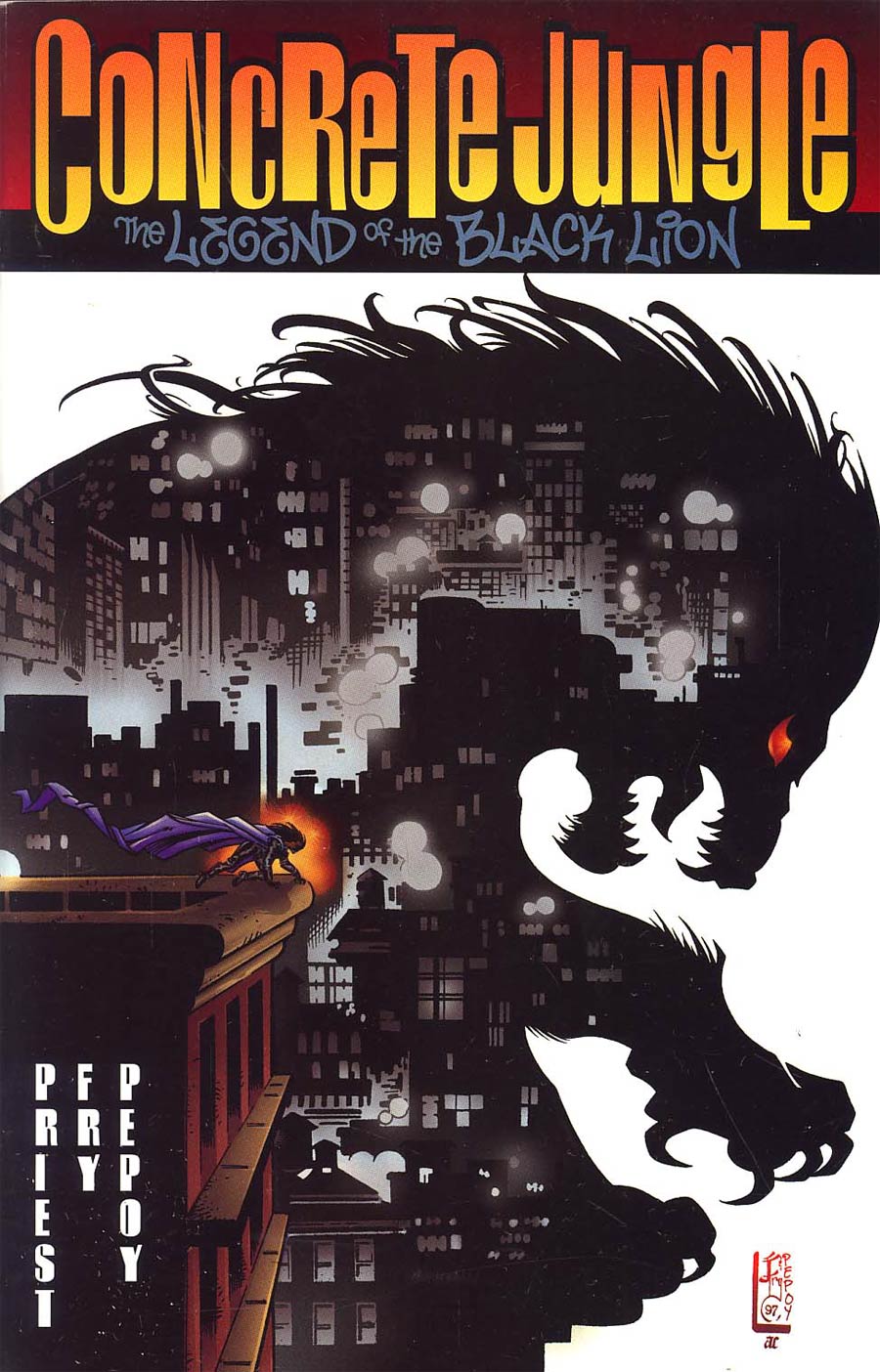 Concrete Jungle The Legend of The Black Lion #1