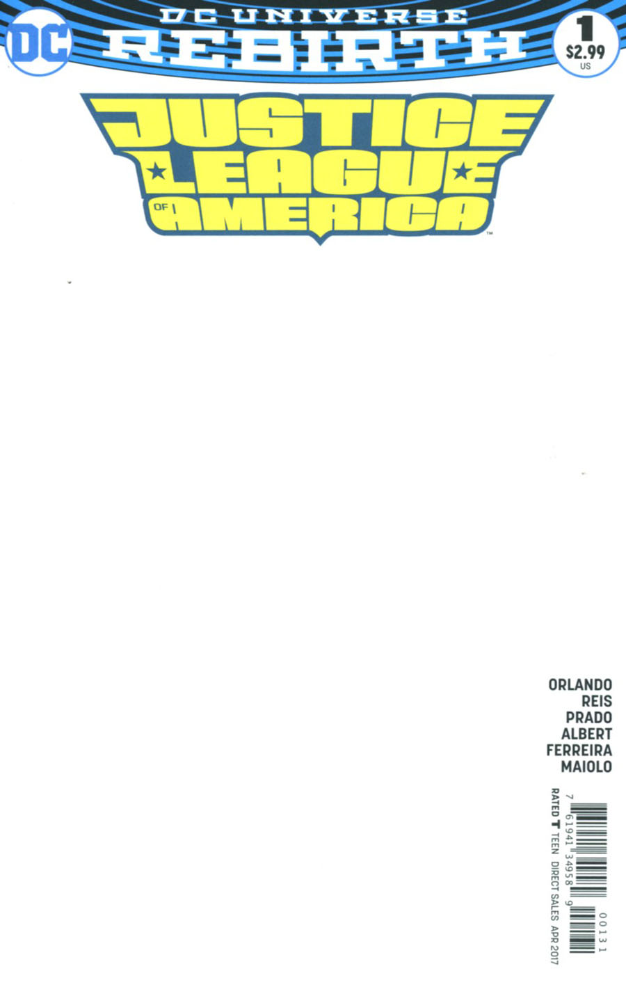 Justice League Of America Vol 5 #1 Cover C Variant Blank Cover