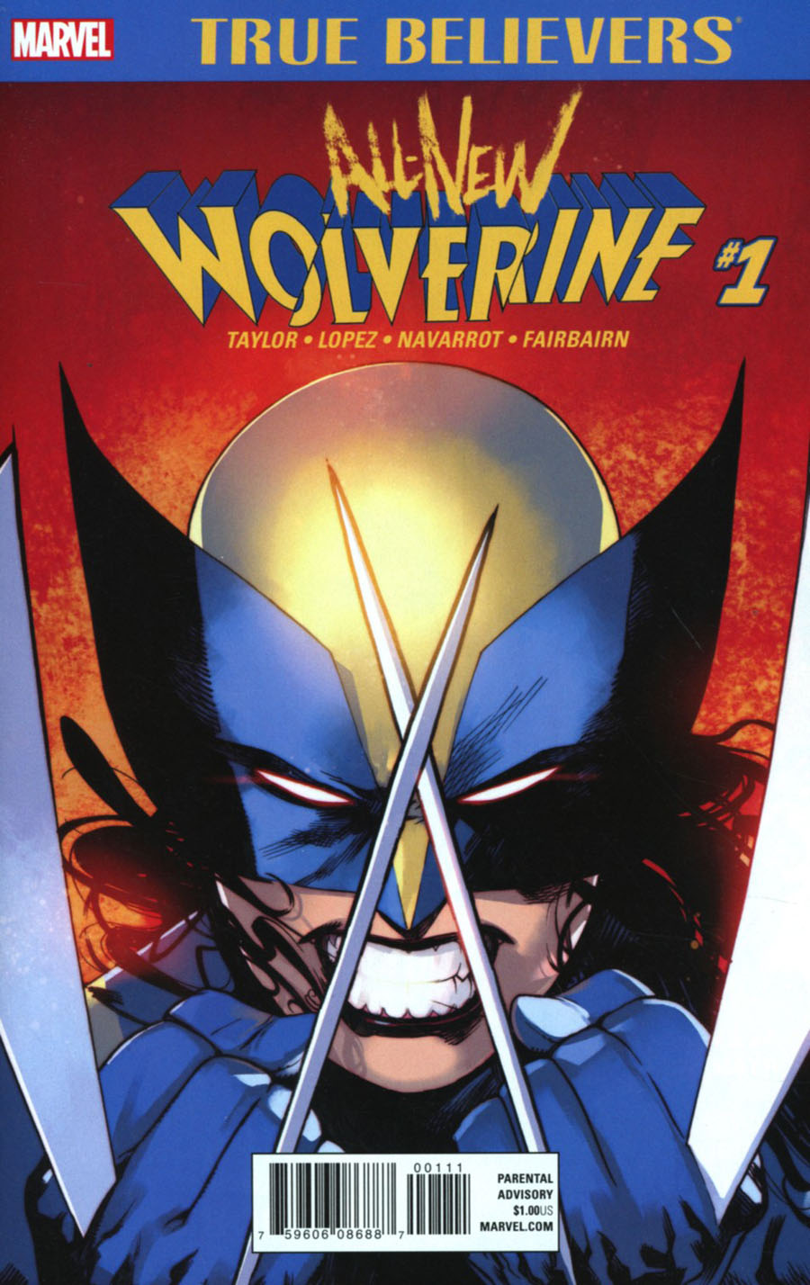 True Believers All-New Wolverine #1