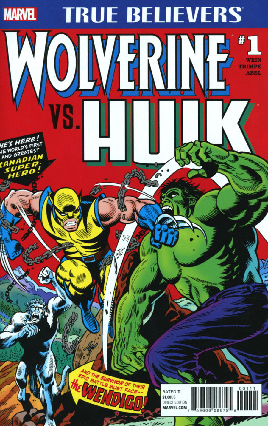 True Believers Wolverine vs Hulk #1 Cover A Regular Herb Trimpe & Jack Abel Cover