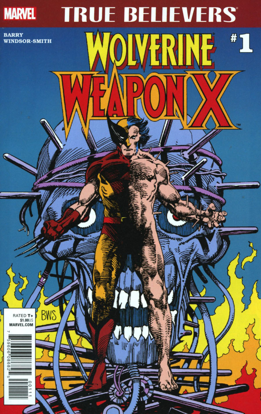 True Believers Wolverine Weapon X #1