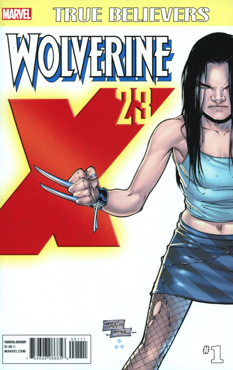 True Believers Wolverine X-23 #1