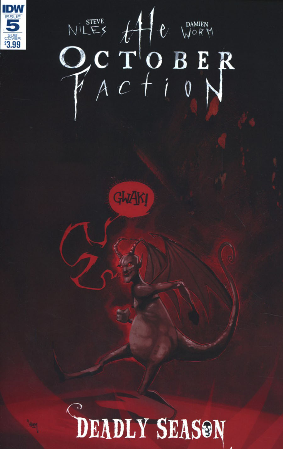 October Faction Deadly Season #5 Cover B Variant Damien Worm Subscription Cover