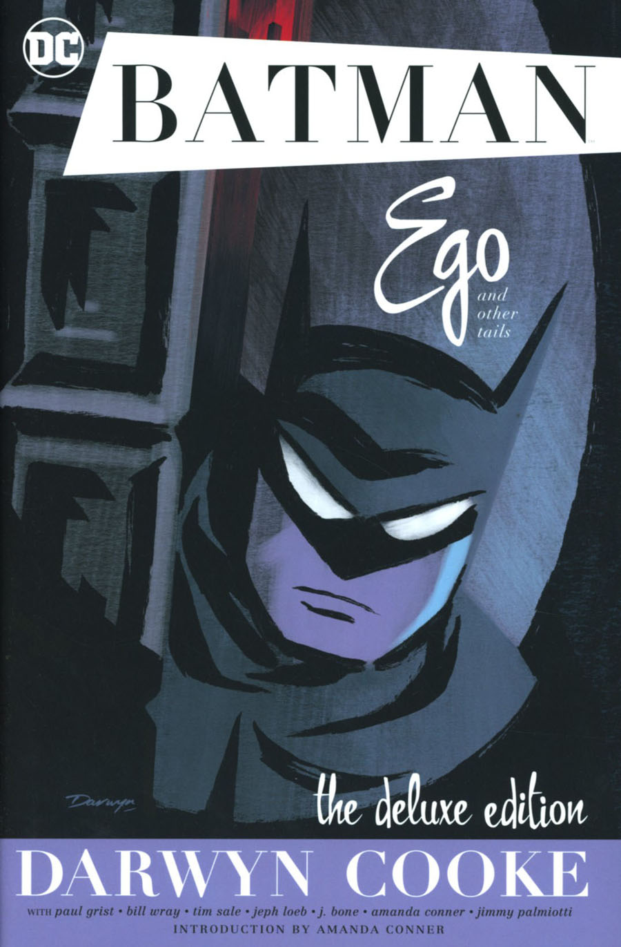 Batman Ego And Other Tails Deluxe Edition HC