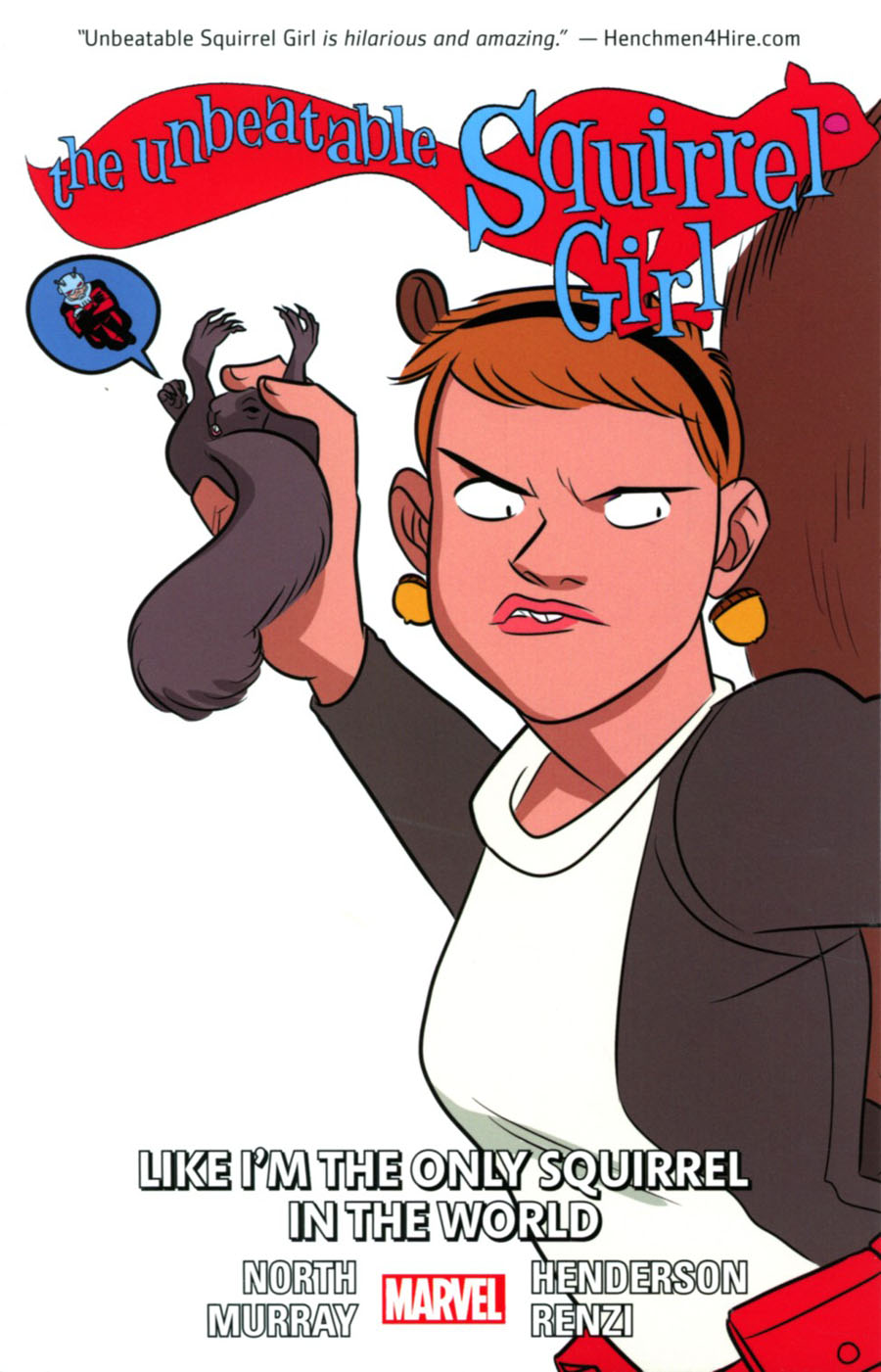Unbeatable Squirrel Girl Vol 5 Like Im The Only Squirrel In The World TP