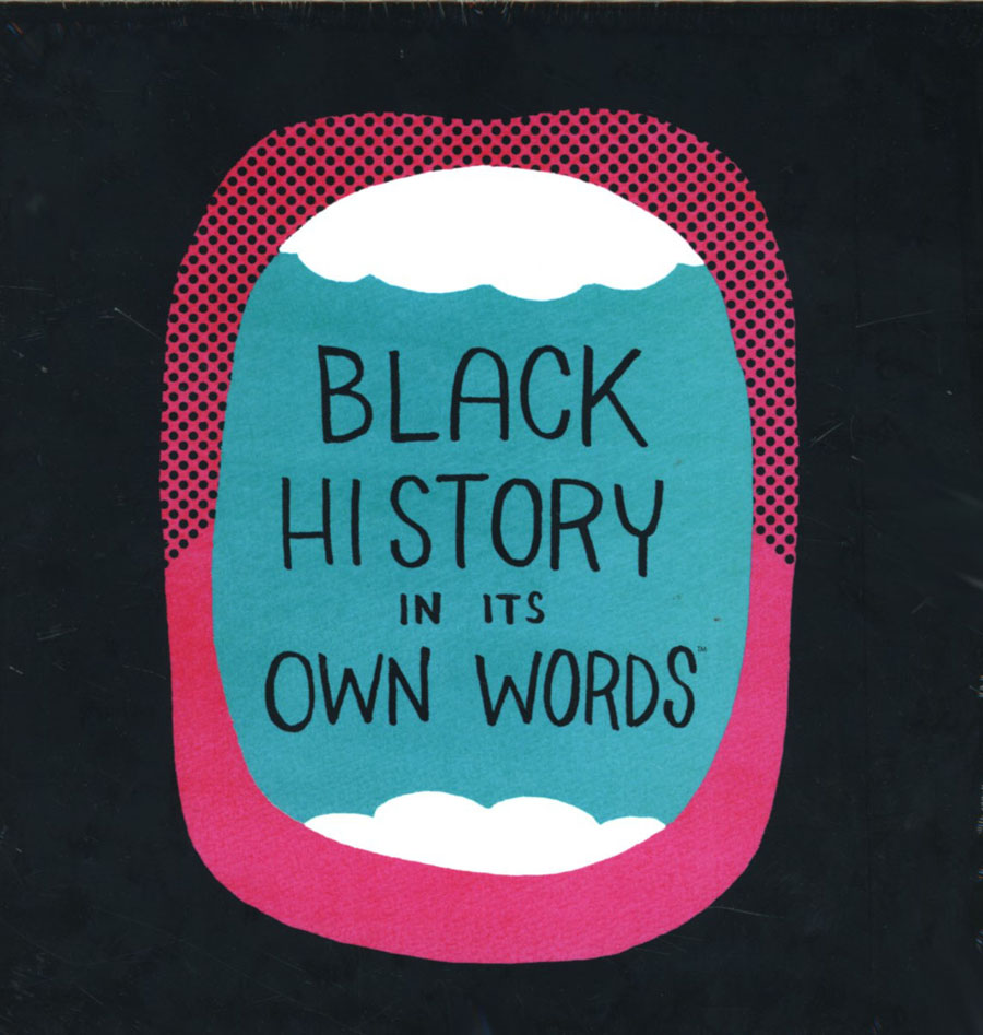 Black History In Its Own Words HC