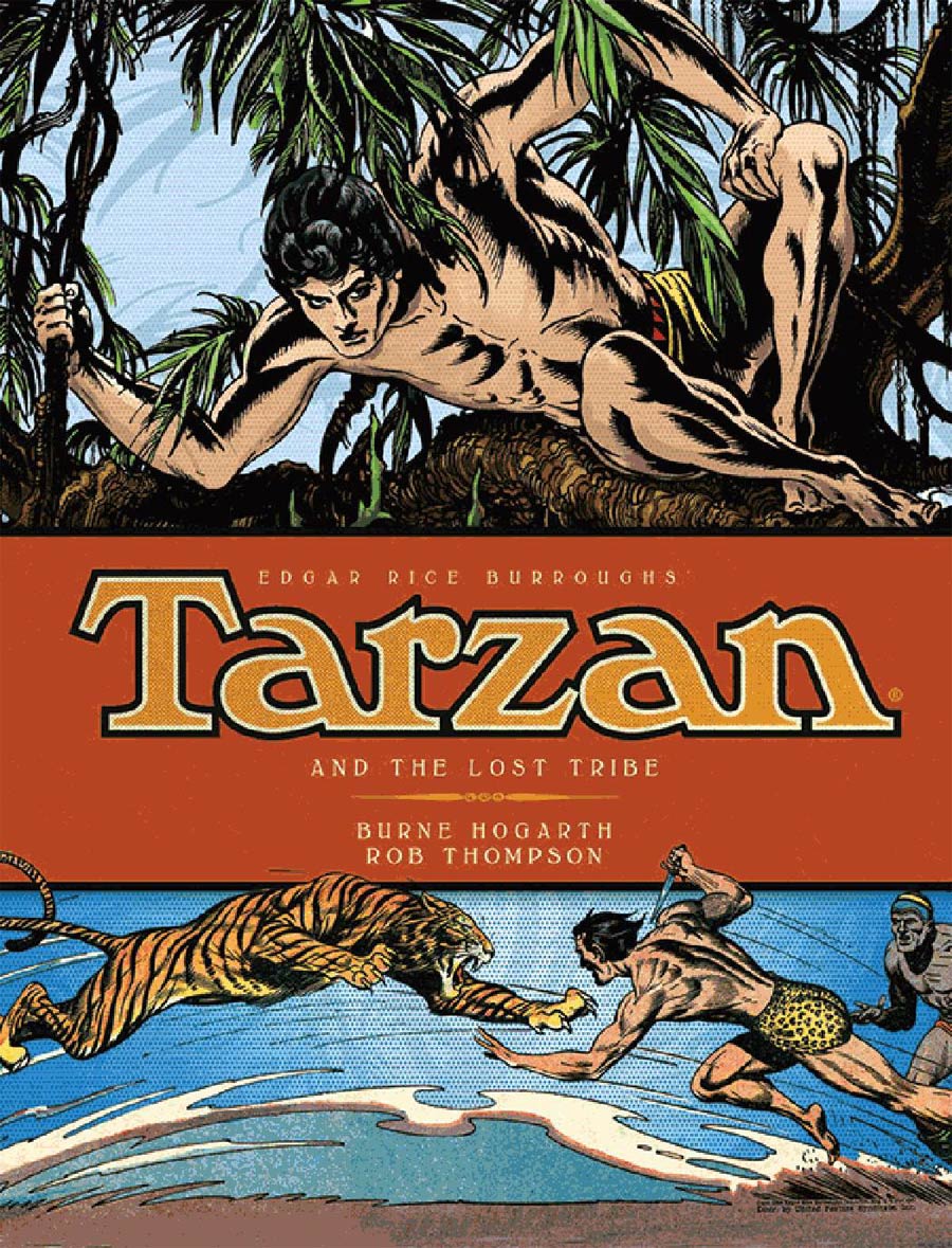 Burne Hogarths Tarzan Vol 4 Tarzan And The Lost Tribes HC