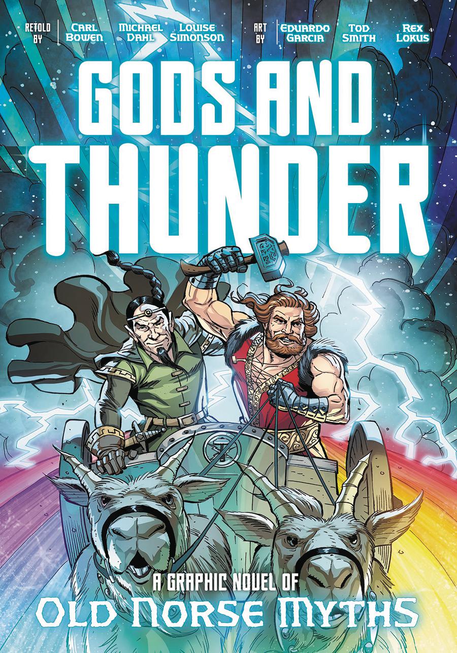 Gods And Thunder A Graphic Novel Of Old Norse Myths TP
