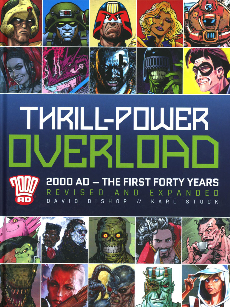 Thrill-Power Overload 2000 AD First Forty Years HC Revised And Expanded Edition
