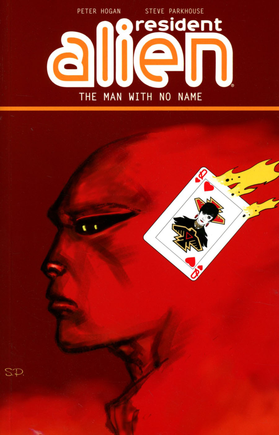 Resident Alien Vol 4 The Man With No Name TP