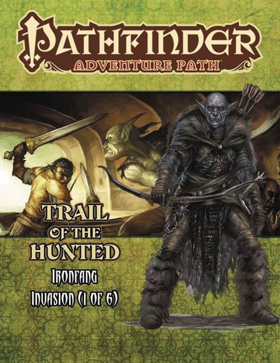 Pathfinder Adventure Path Ironfang Invasion Part 1 Trail Of The Hunted TP
