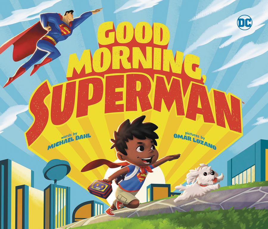 Good Morning Superman Picture Book HC