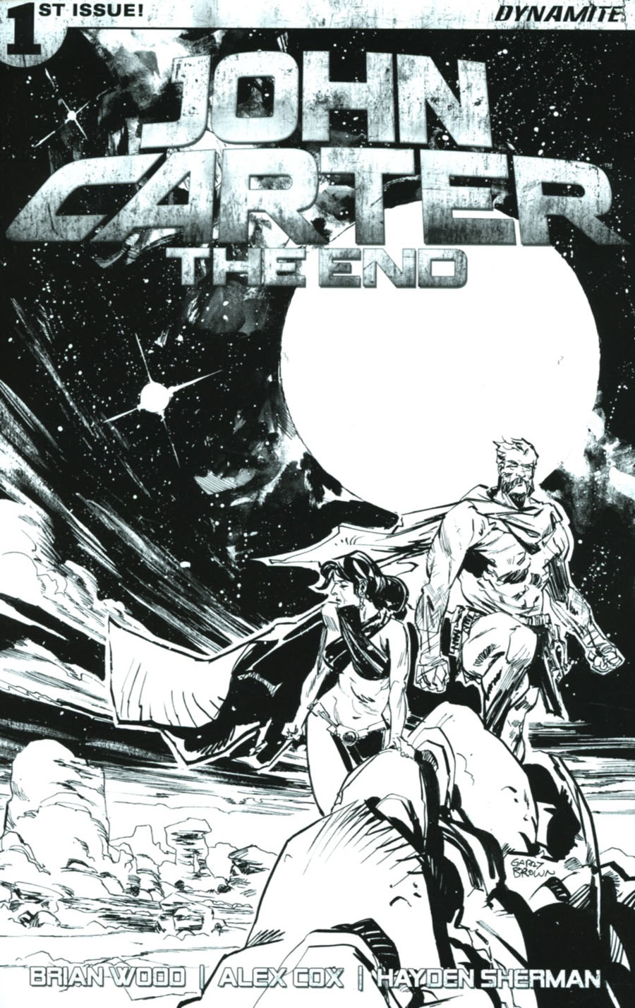 John Carter The End #1 Cover I Incentive Garry Brown Black & White Cover