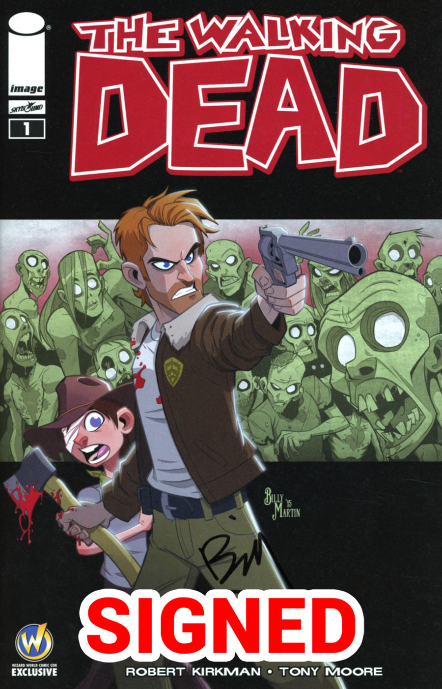 Walking Dead #1 Cover Z-F Wizard World Comic Con Tulsa Exclusive Billy Martin Color Variant Cover Signed by Billy Martin