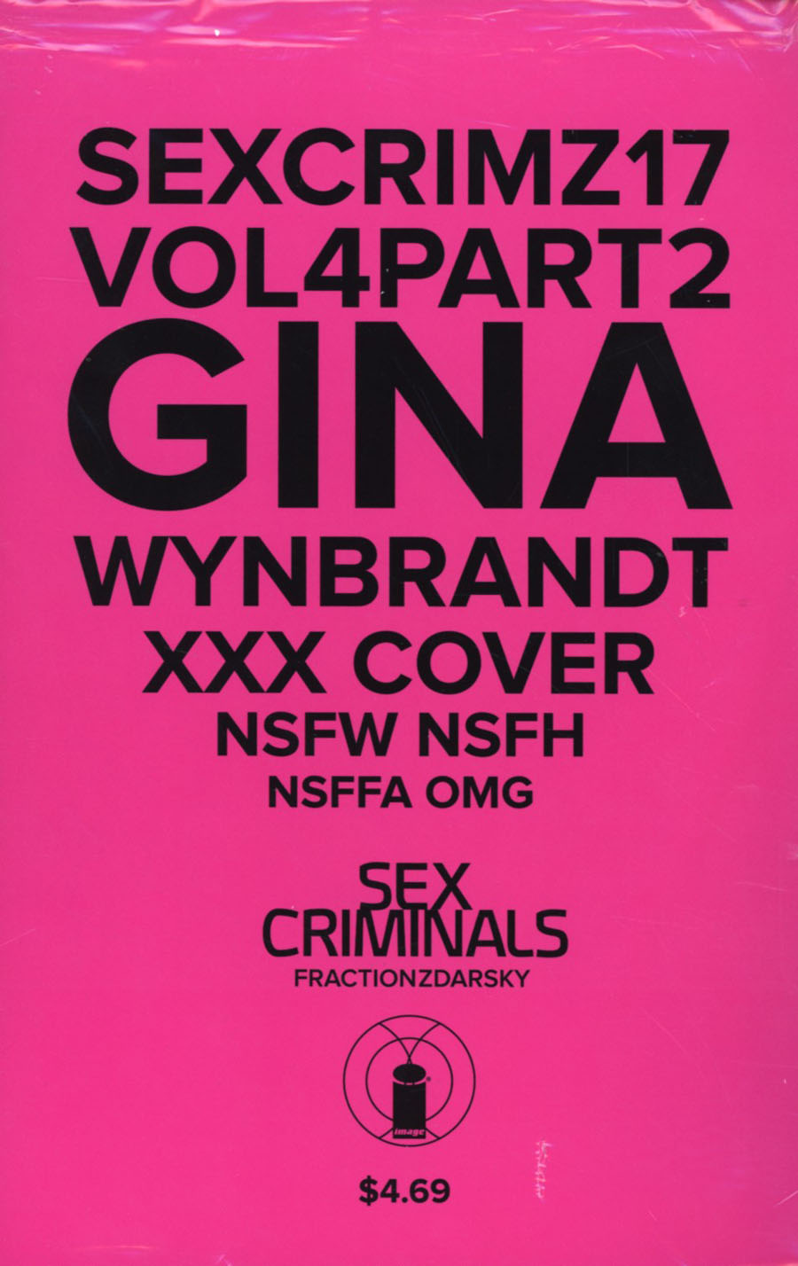 Sex Criminals #17 Cover B Variant Gina Wynbrandt XXX Cover With Polybag