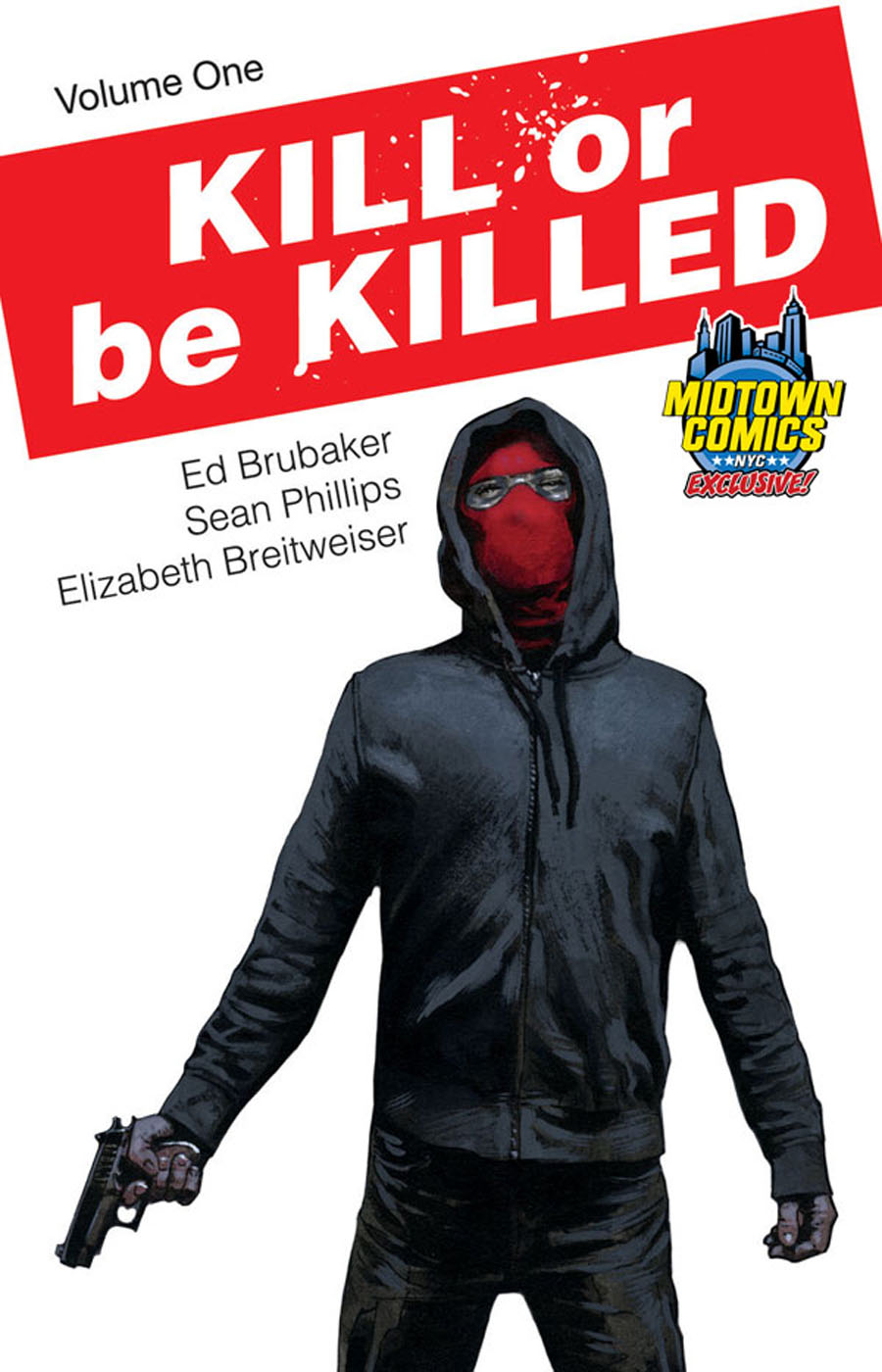 Kill Or Be Killed Vol 1 TP Midtown Exclusive Cover