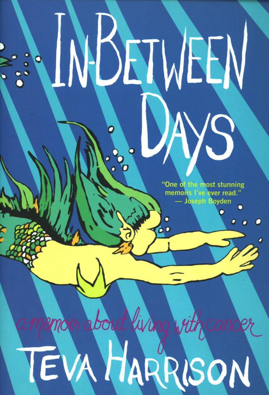 In-Between Days A Memoir About Living With Cancer SC