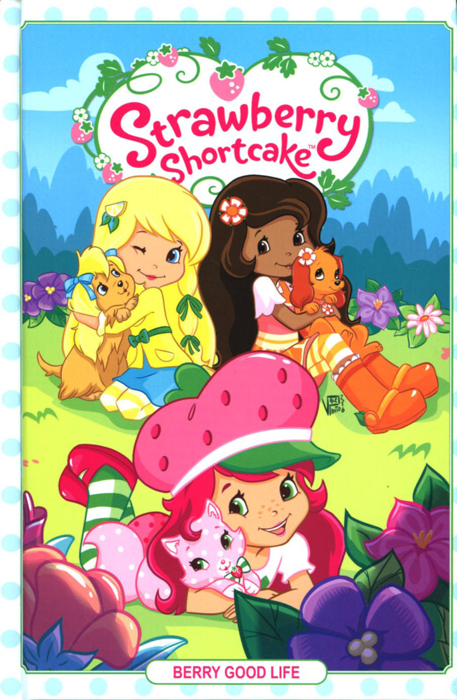 Strawberry Shortcake Vol 3 Berry Good Life HC