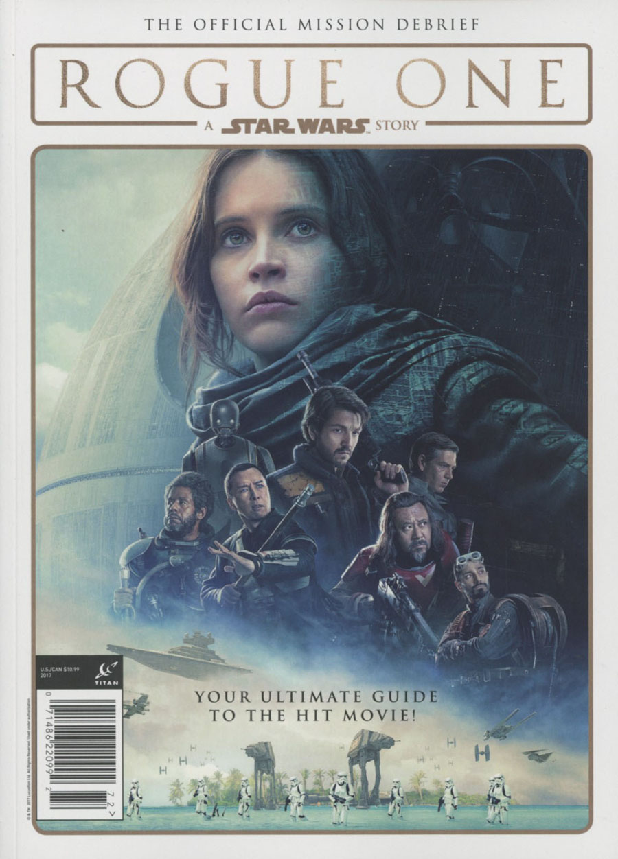 Star Wars Insider Special Rogue One The Official Mission Debrief 2017