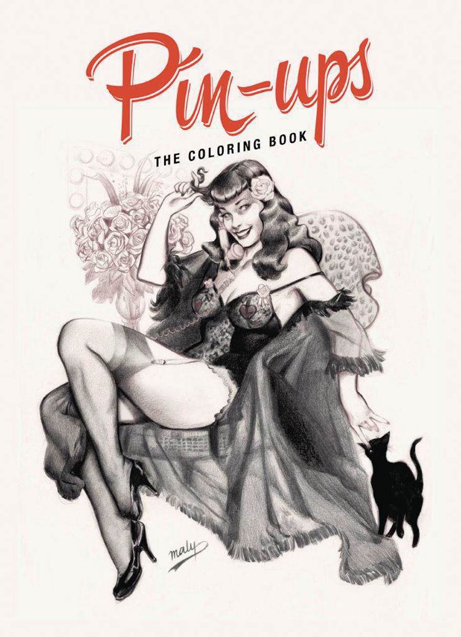 Pin-Ups The Coloring Book SC