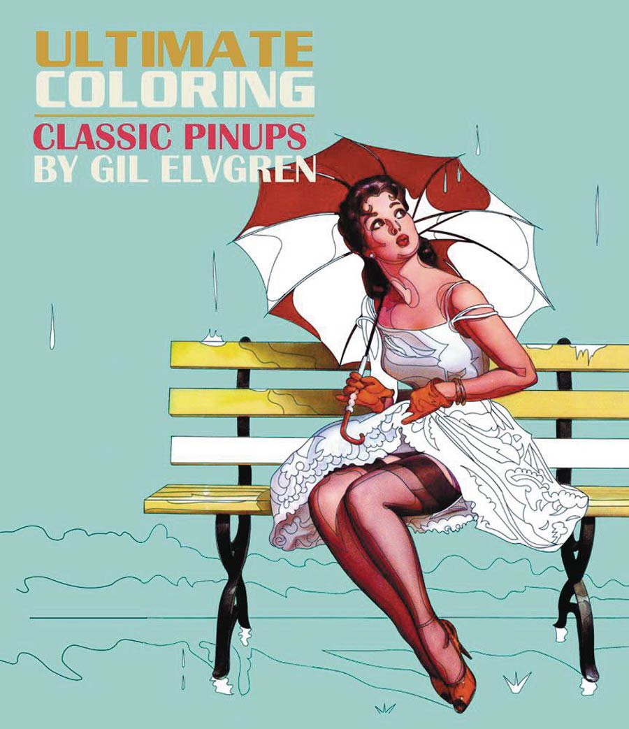 Ultimate Coloring Classic Pin-Ups By Gil Elvgren Coloring Book SC