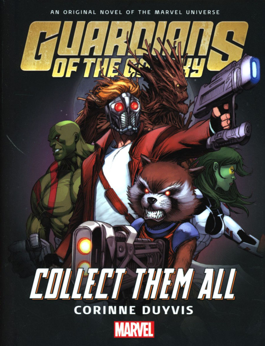 Guardians Of The Galaxy Collect Them All Prose Novel HC