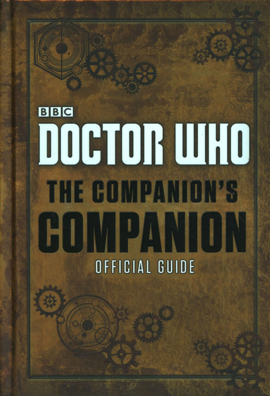 Doctor Who Companions Companion Official Guide HC
