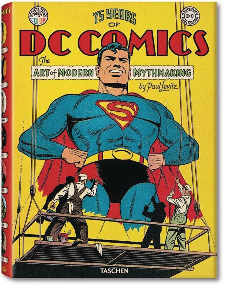 75 Years Of DC Comics Art Of Modern Mythmaking HC