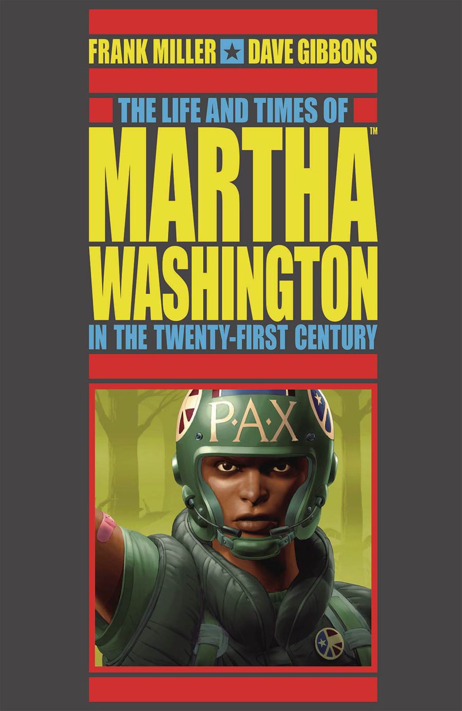 Life And Times Of Martha Washington In The Twenty-First Century TP 2nd Edition