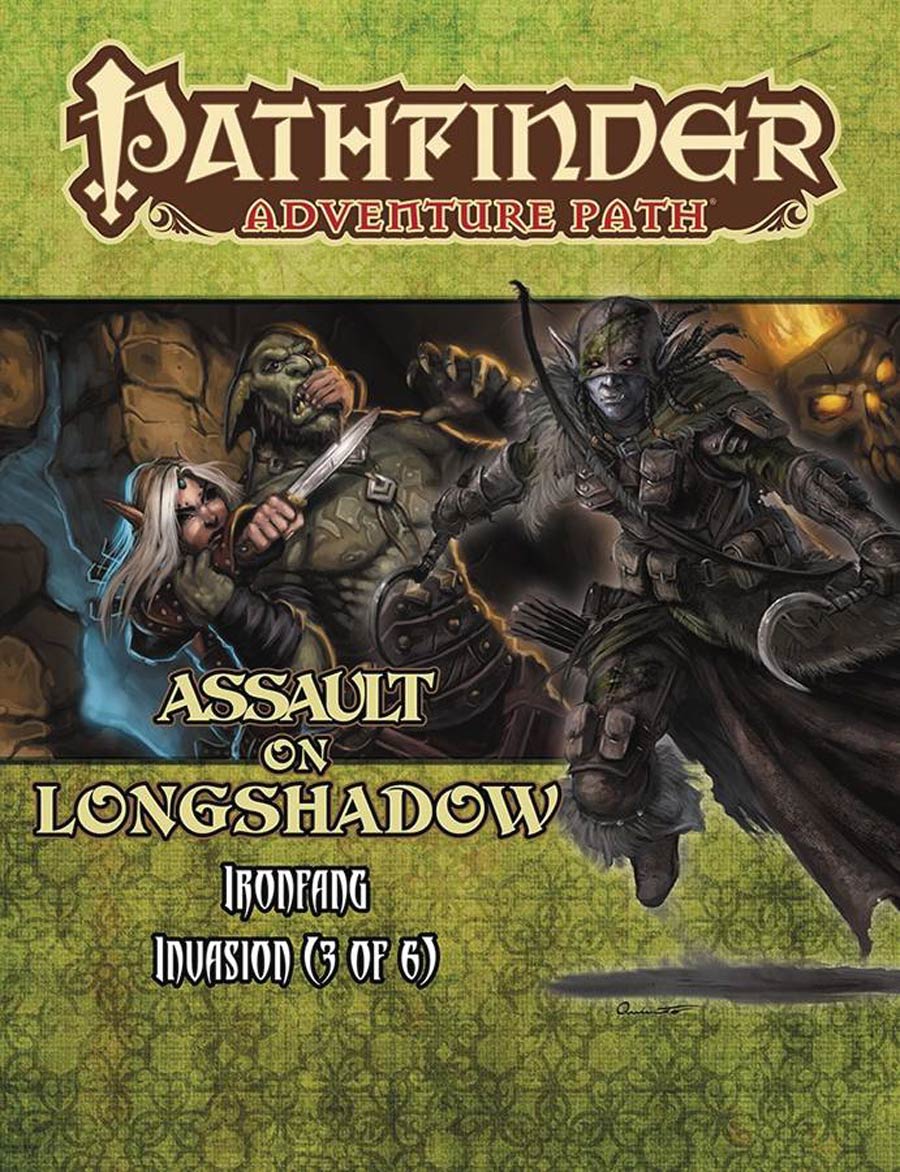 Pathfinder Adventure Path Ironfang Invasion Part 3 Assault On Longshadow TP