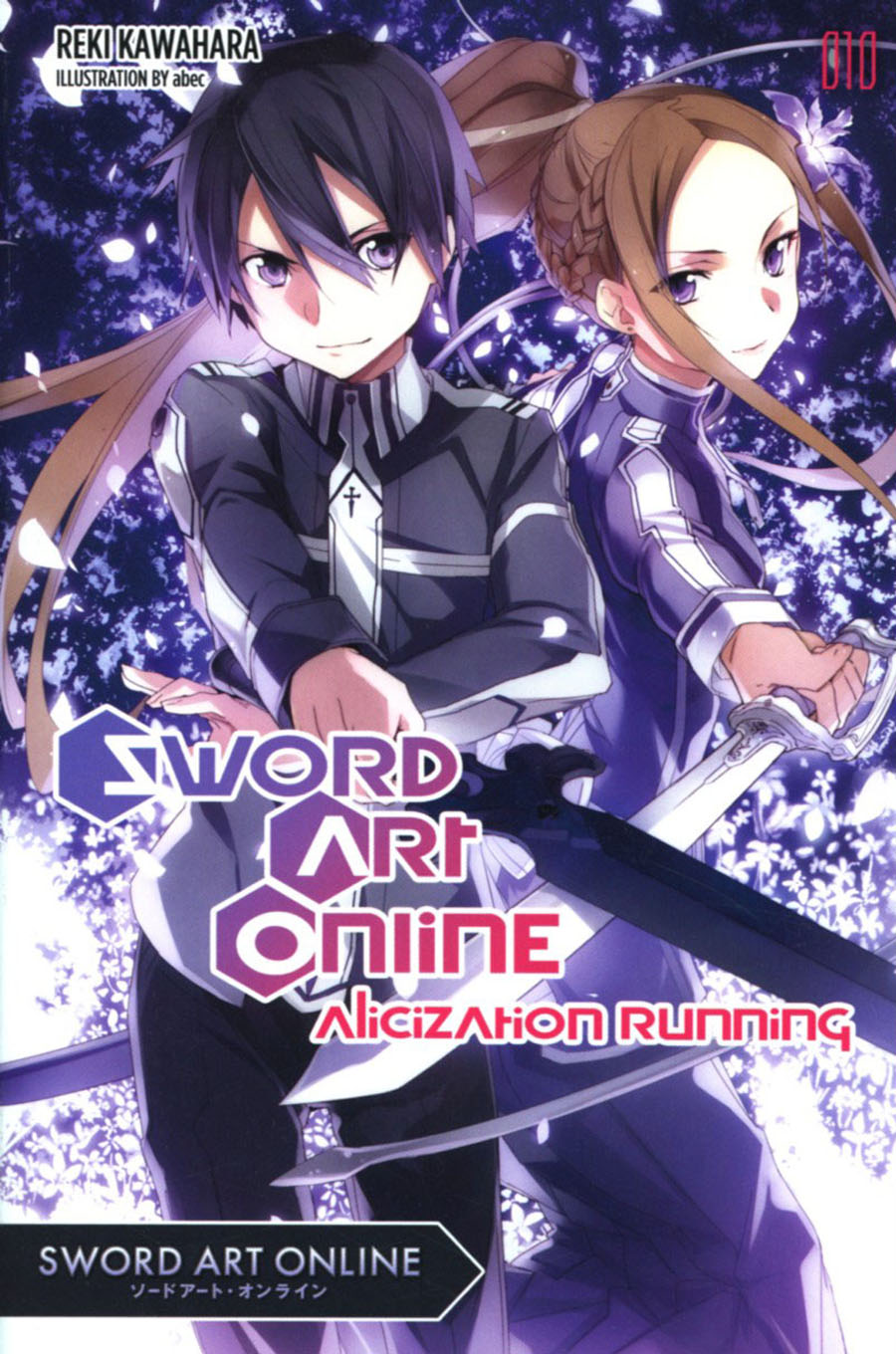 Sword Art Online Novel Vol 10 Alicization Running