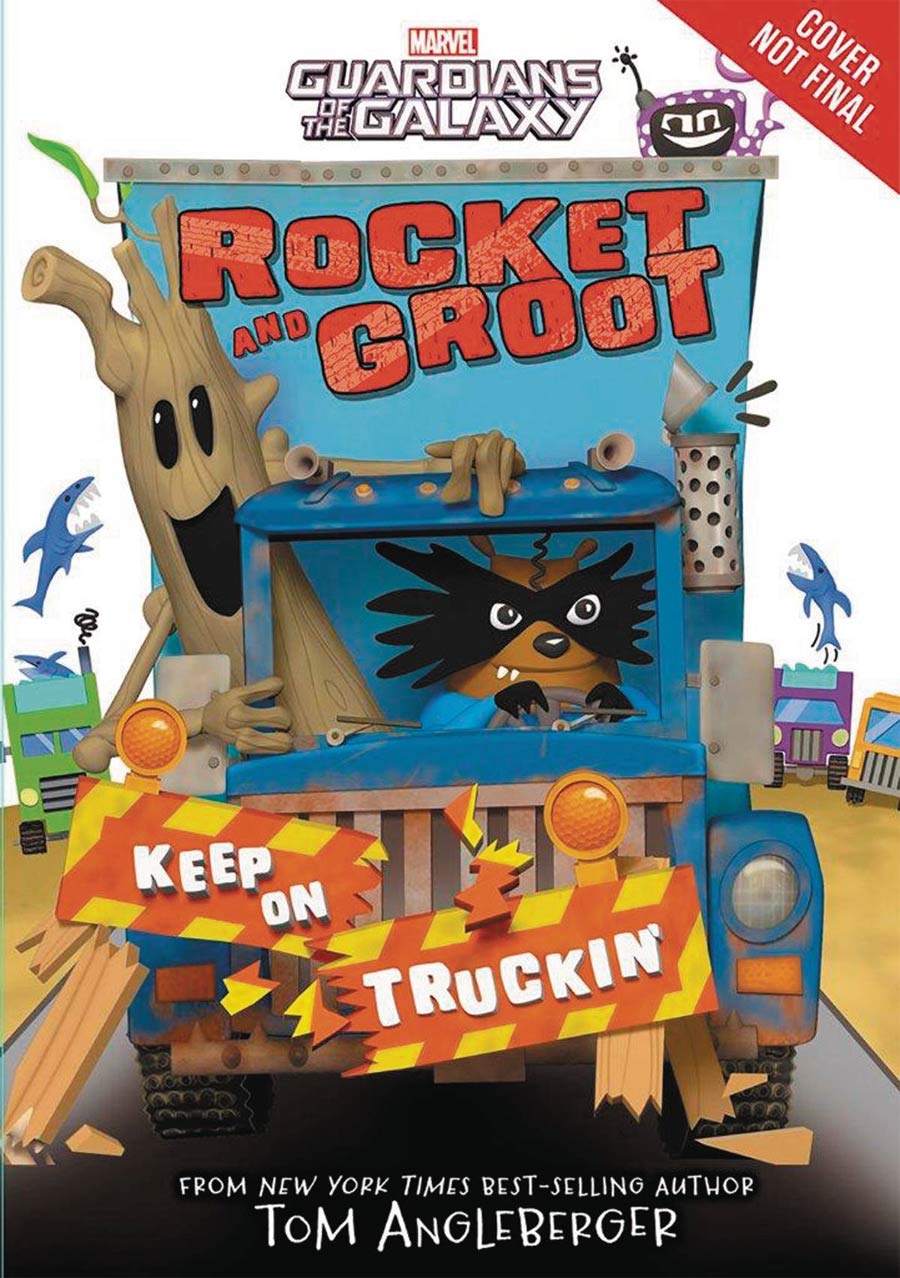 Rocket And Groot Novel Keep On Truckin HC