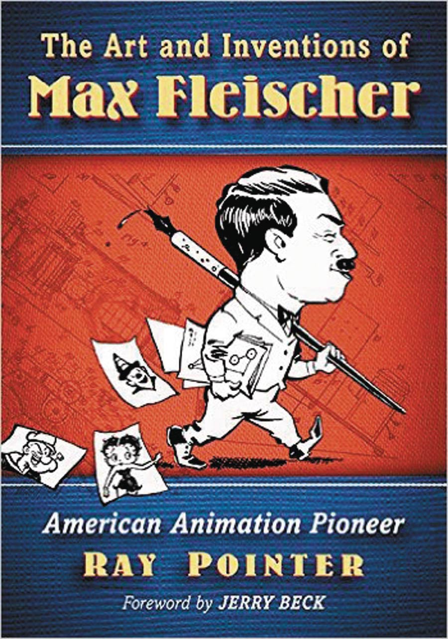 Art And Inventions Of Max Fleischer American Animation Pioneer SC