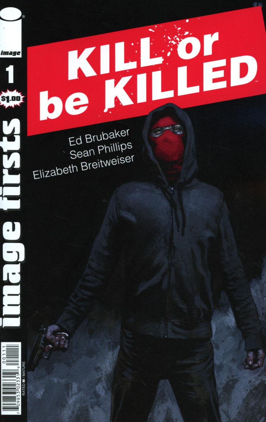 Image Firsts Kill Or Be Killed #1 Cover A