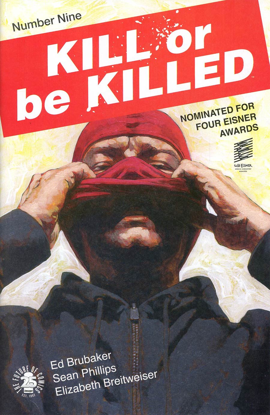 Kill Or Be Killed #9