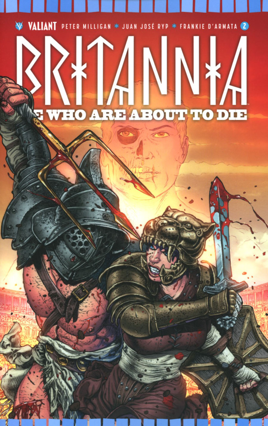 Britannia We Who Are About To Die #2 Cover B Variant Juan Jose Ryp Cover