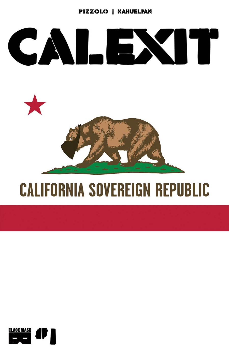 Calexit #1 Cover B