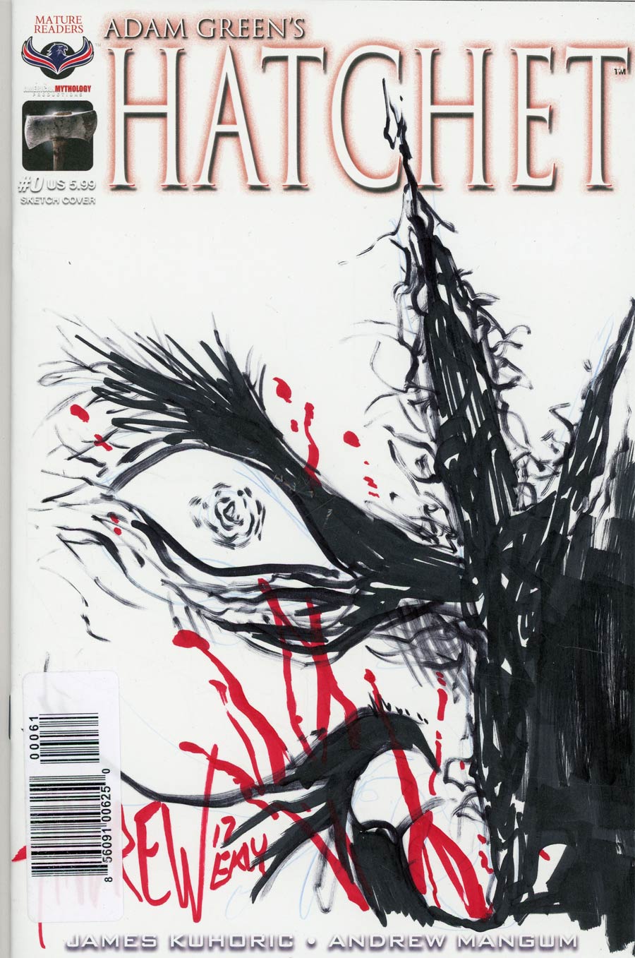 Adam Greens Hatchet #0 Cover F Variant Andrew Mangum Hand-Drawn Sketch Cover (Filled Randomly)