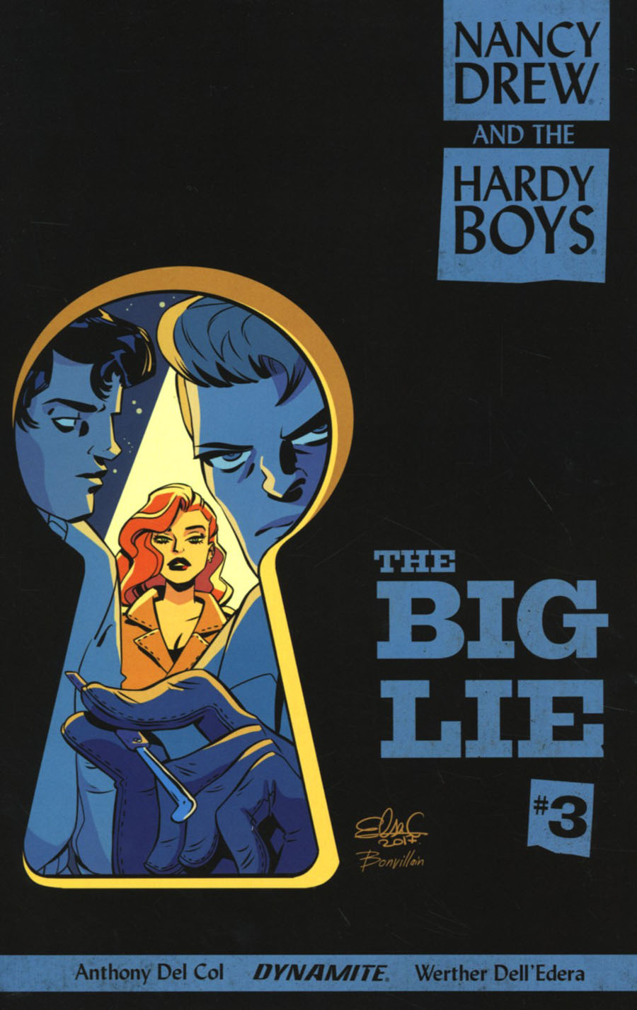 Nancy Drew And The Hardy Boys The Big Lie #3 Cover B Variant Elsa Charretier Cover