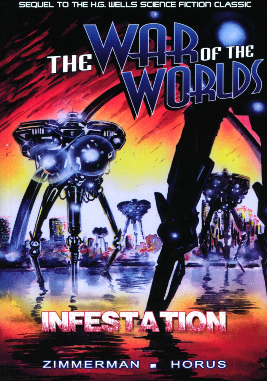 War Of The Worlds Infestation GN