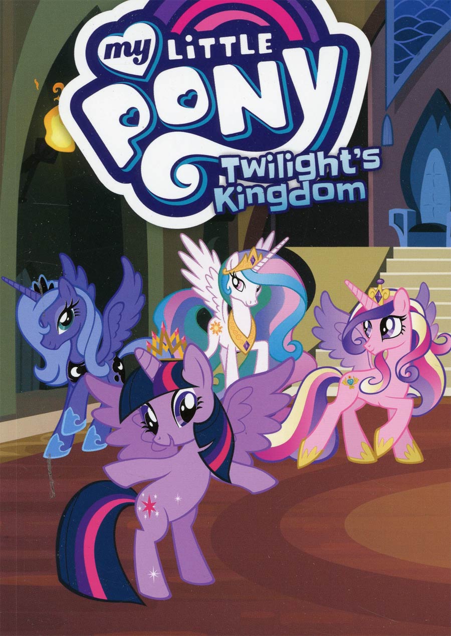 My Little Pony Animated Vol 8 Twilights Kingdom TP