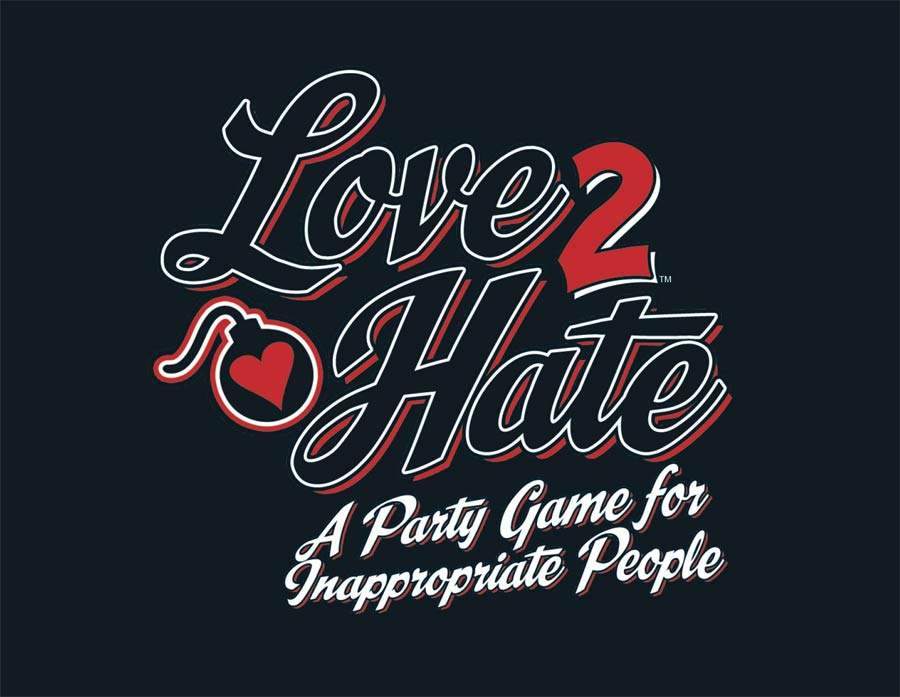 Love 2 Hate Card Game