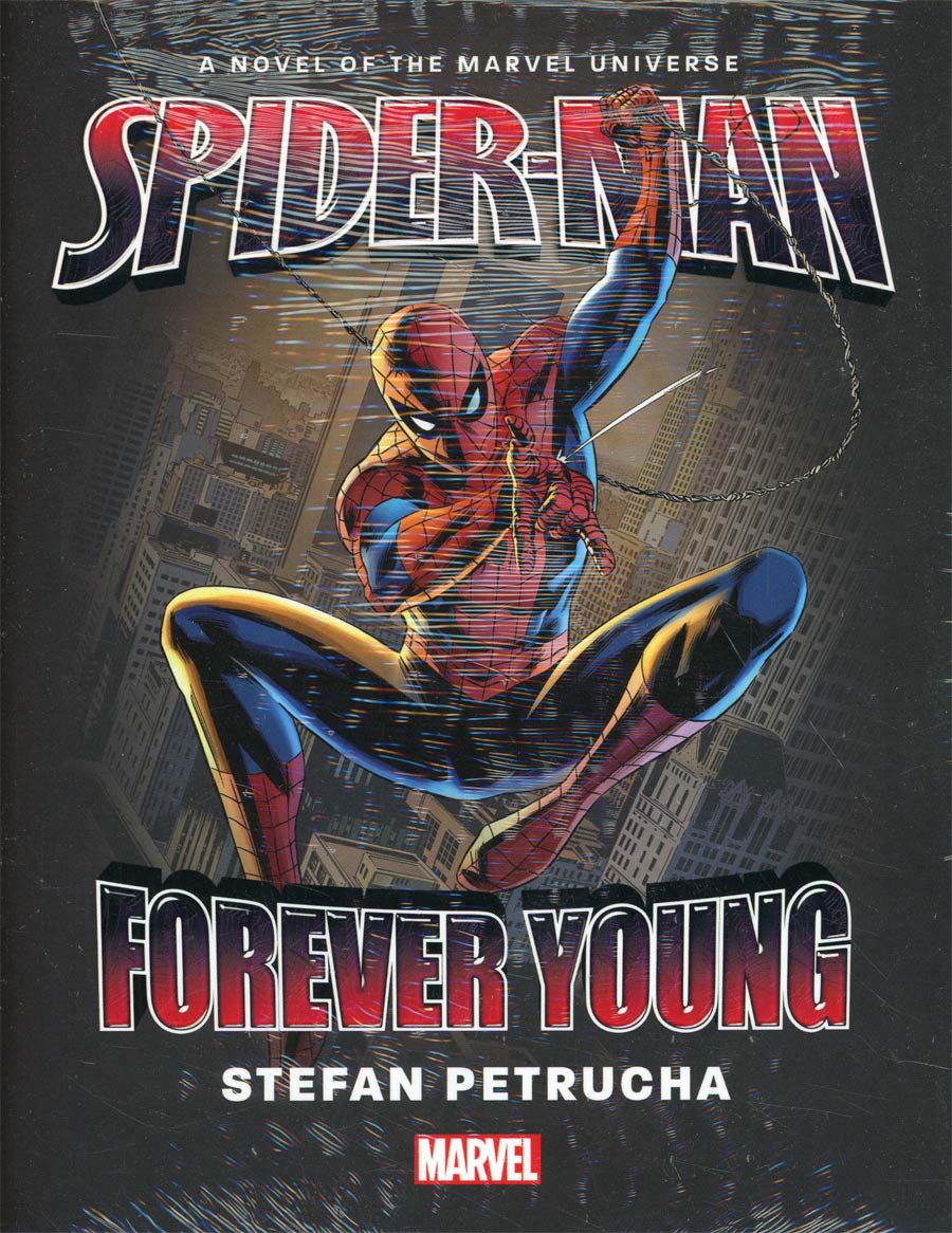 Spider-Man Forever Young Prose Novel HC